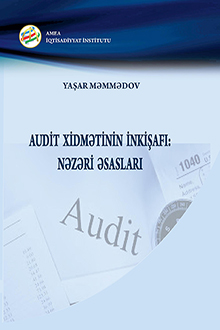 Audit xidmətinin inkişafı: nəzəri əsasları